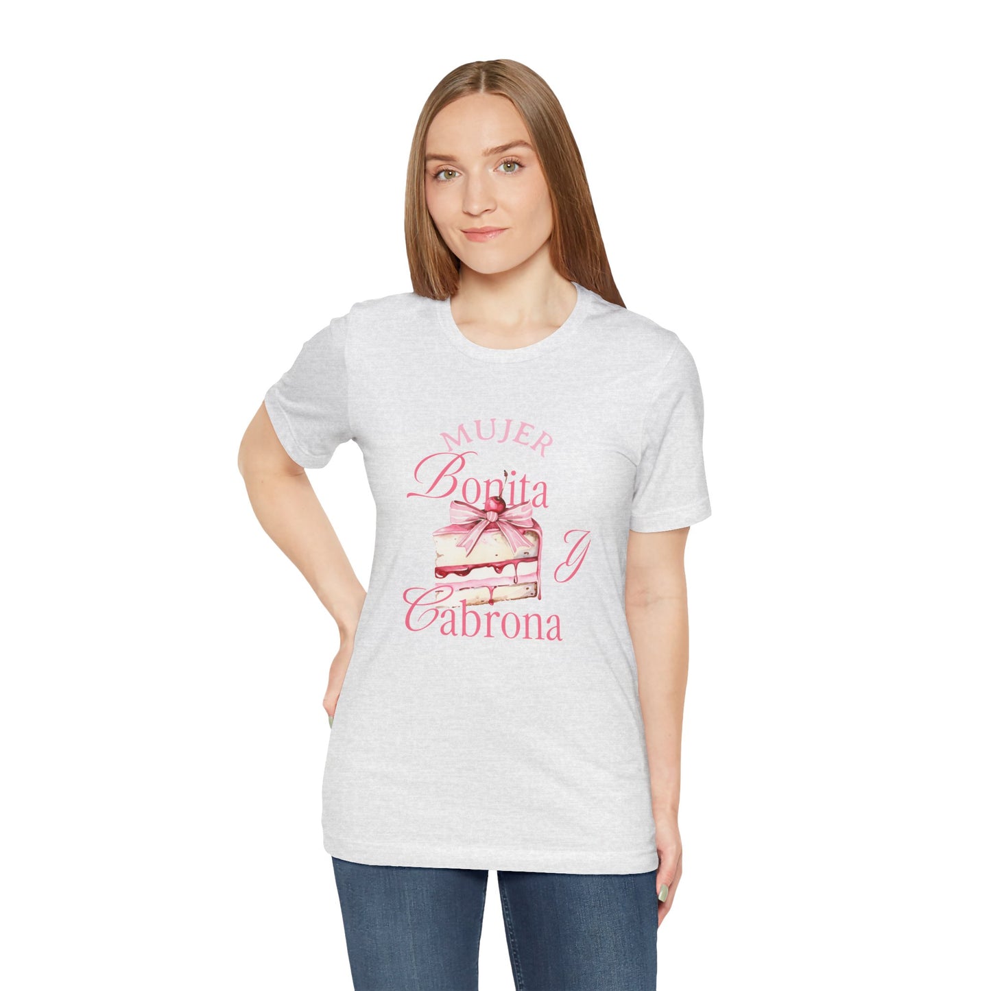 Mujer Bonita y Cabrona Tee — Pink Cake Graphic Women's Spanish Statement Shirt