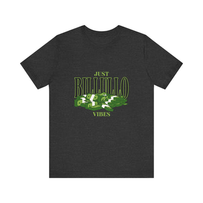 Just Billullo Vibes Tee — Green Camo Money Graphic T-Shirt
