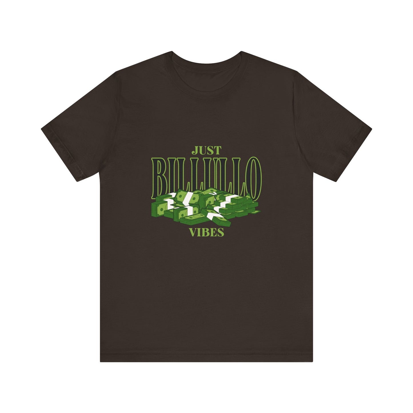 Just Billullo Vibes Tee — Green Camo Money Graphic T-Shirt