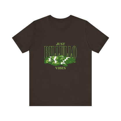 Just Billullo Vibes Tee — Green Camo Money Graphic T-Shirt