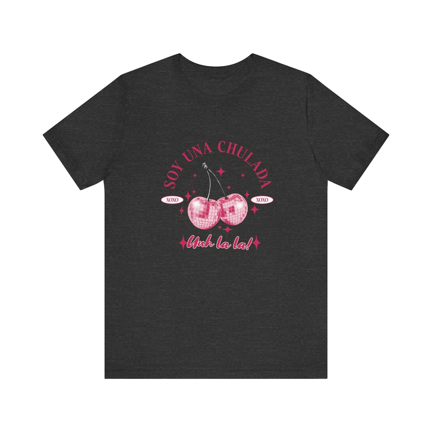 Soy Una Chulada Cherry Tee — Sparkling Pink Disco Cherries "Uh La La" T‑Shirt