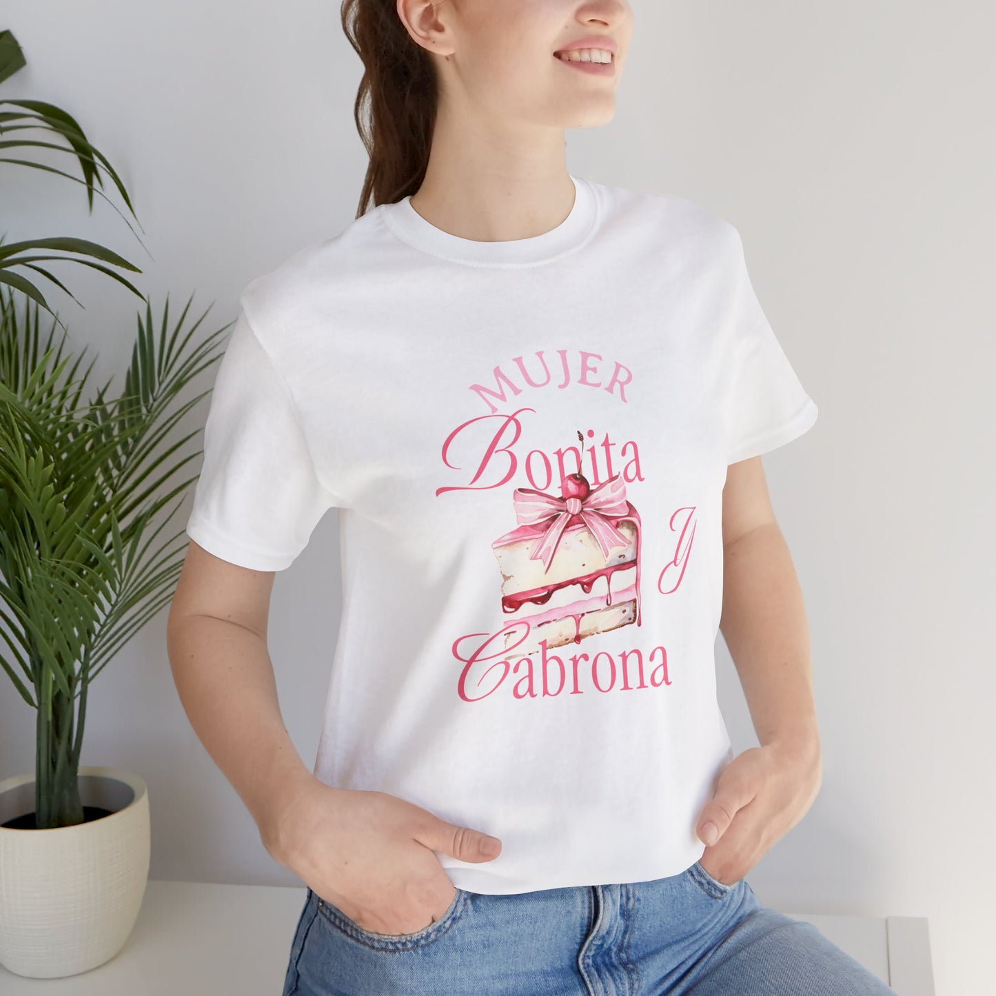 Mujer Bonita y Cabrona Tee — Pink Cake Graphic Women's Spanish Statement Shirt