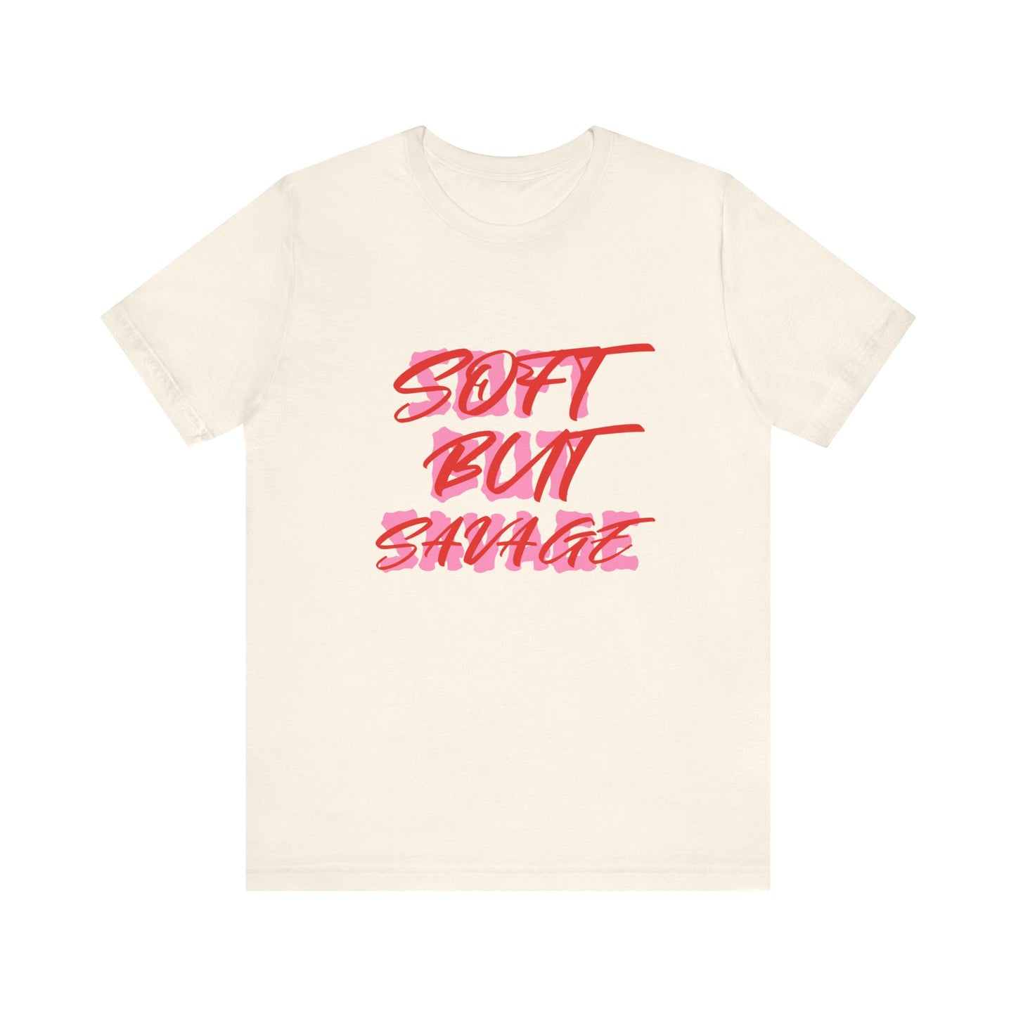 Soft But Savage Tee — Pink Brushstroke Graphic T-Shirt