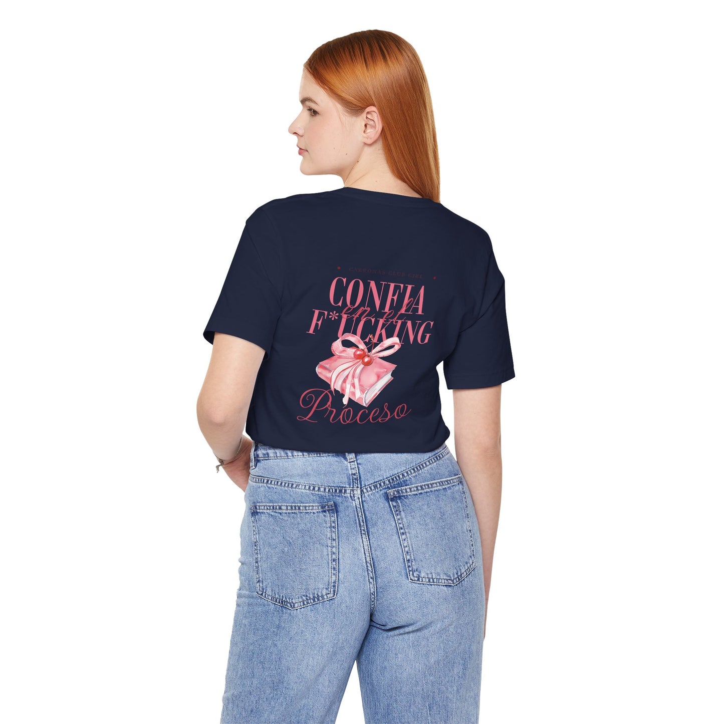 Confía F*cking Proceso Pink Ribbon T-Shirt — Spanish Motivational Graphic Tee