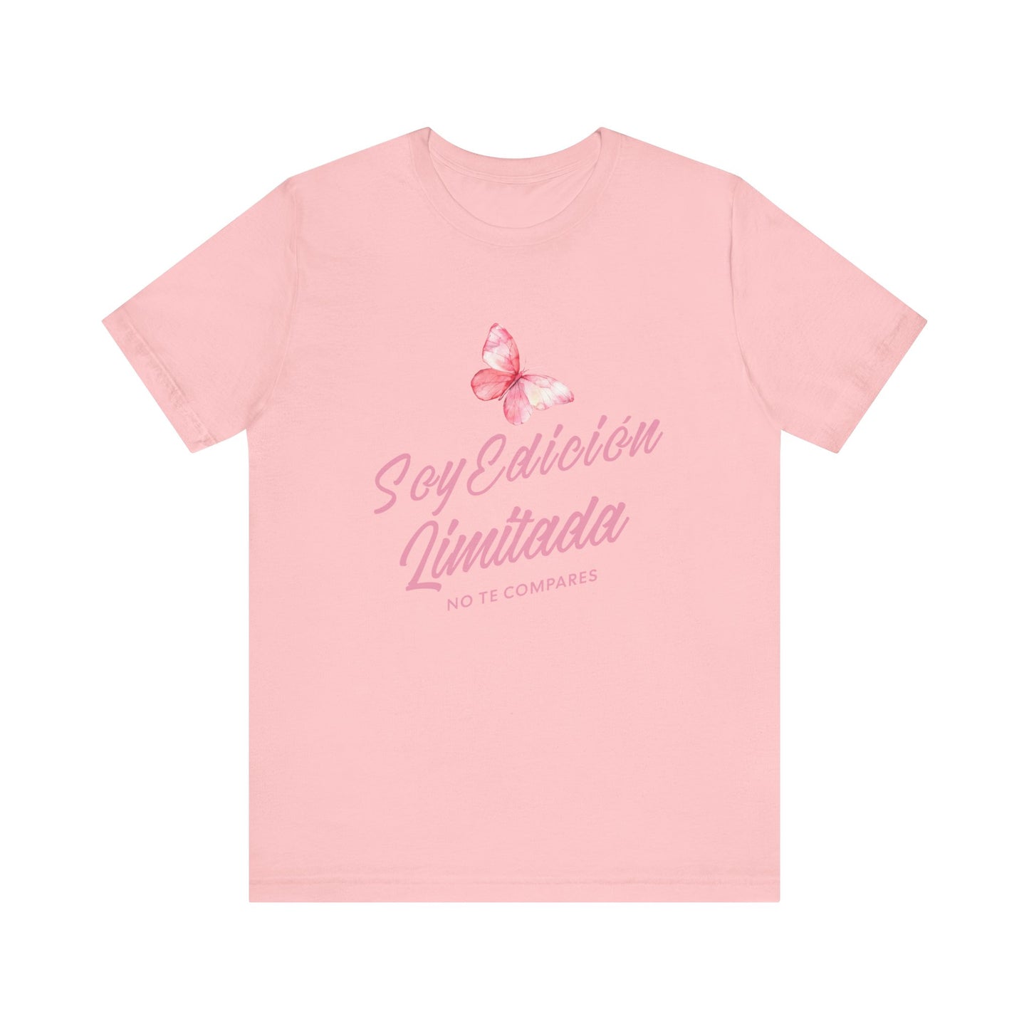 Soy Edición Limitada Tee — Pink Butterfly "No Te Compares" Graphic T-Shirt