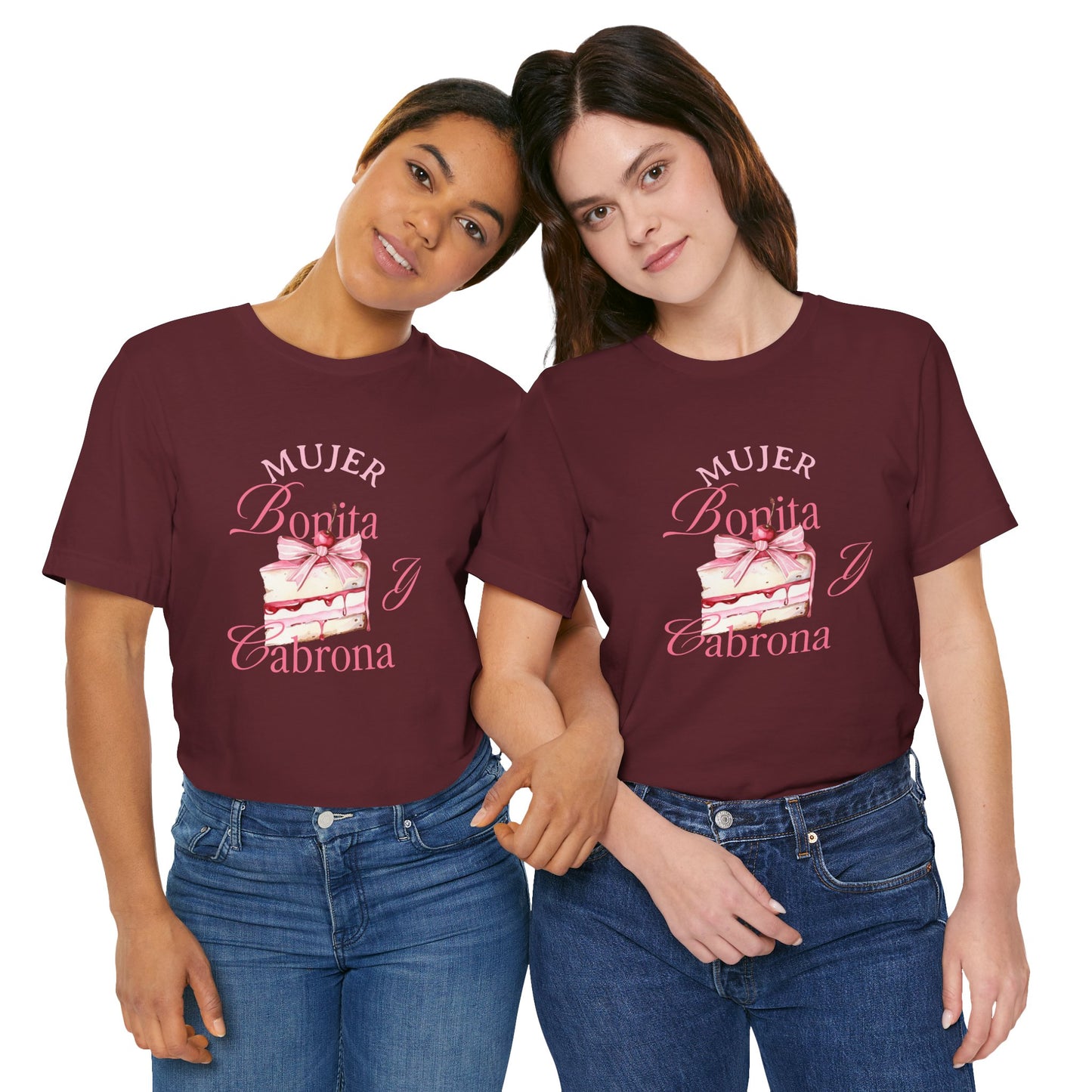 Mujer Bonita y Cabrona Tee — Pink Cake Graphic Women's Spanish Statement Shirt