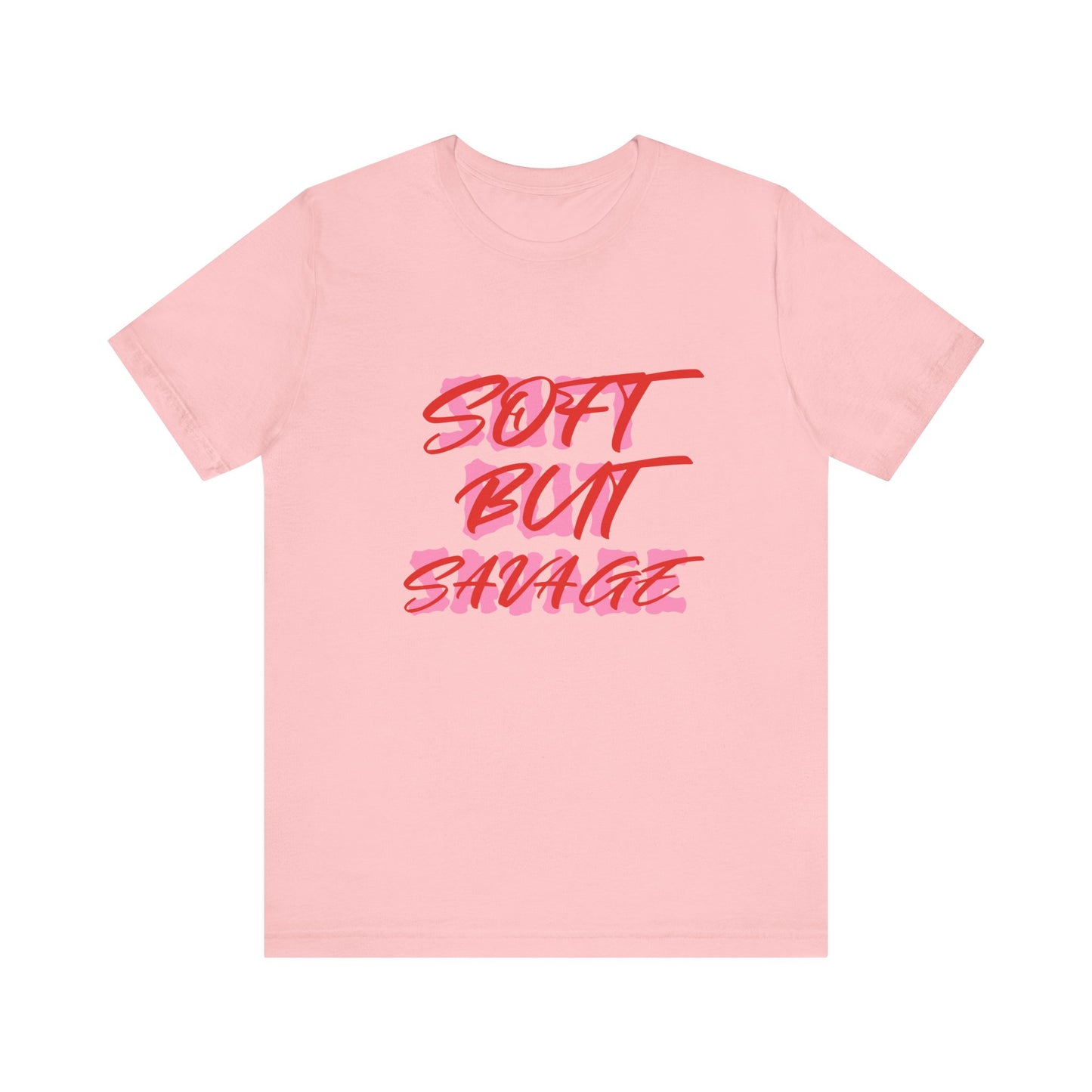 Soft But Savage Tee — Pink Brushstroke Graphic T-Shirt
