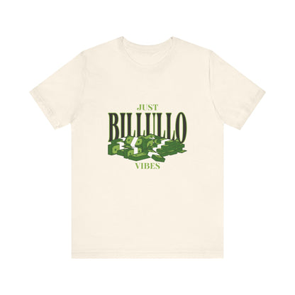 Just Billullo Vibes Tee — Green Camo Money Graphic T-Shirt