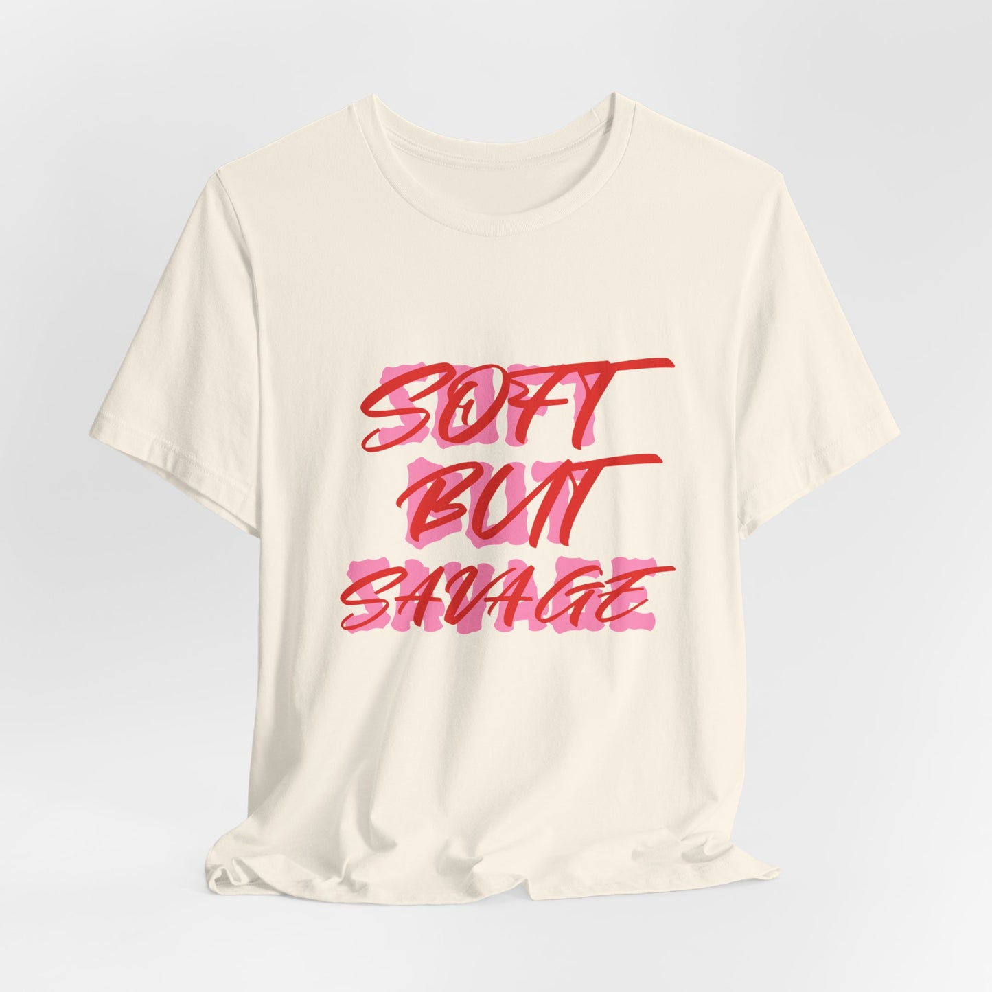 Soft But Savage Tee — Pink Brushstroke Graphic T-Shirt