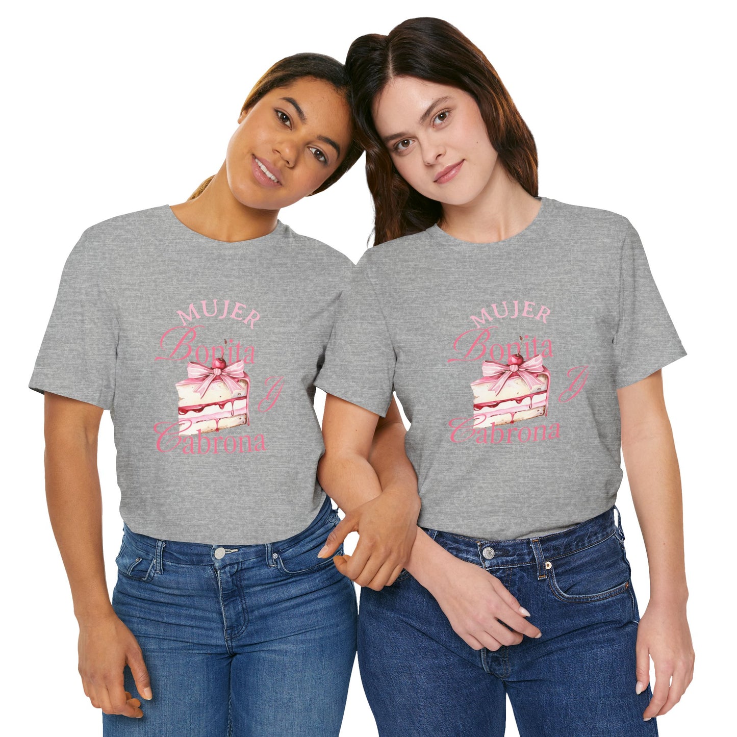 Mujer Bonita y Cabrona Tee — Pink Cake Graphic Women's Spanish Statement Shirt