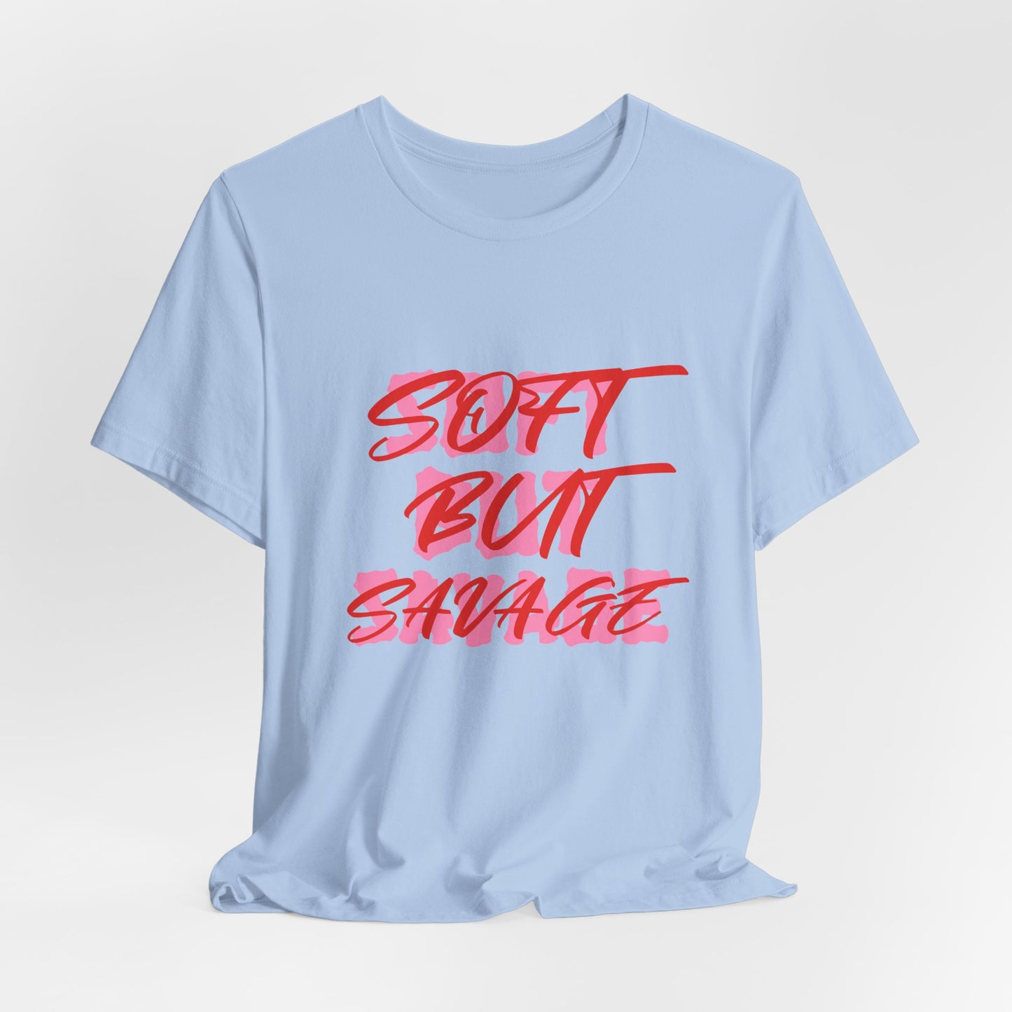 Soft But Savage Tee — Pink Brushstroke Graphic T-Shirt