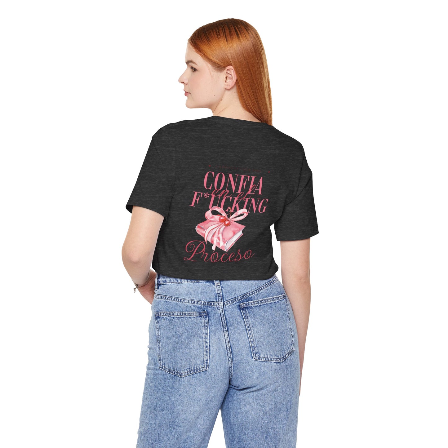 Confía F*cking Proceso Pink Ribbon T-Shirt — Spanish Motivational Graphic Tee