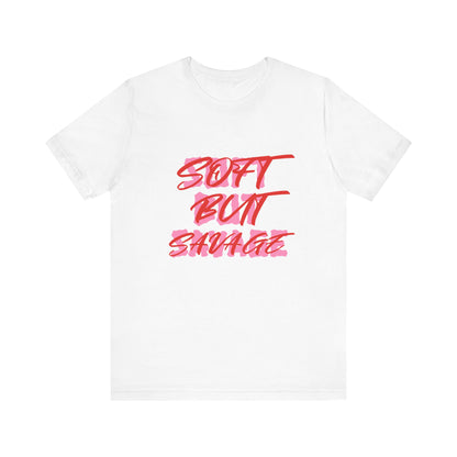 Soft But Savage Tee — Pink Brushstroke Graphic T-Shirt