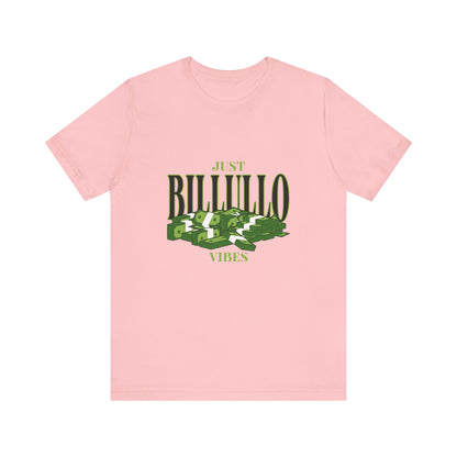 Just Billullo Vibes Tee — Green Camo Money Graphic T-Shirt