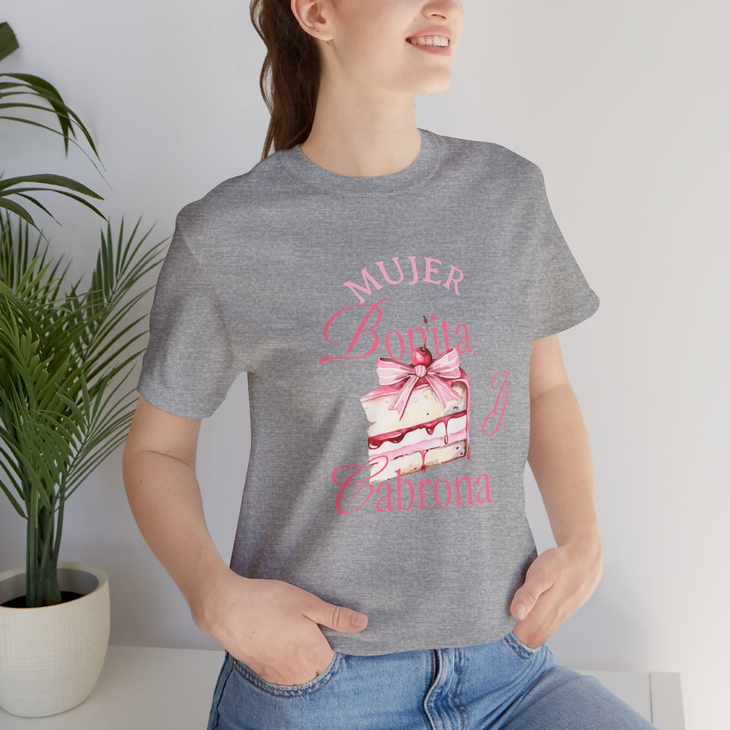 Mujer Bonita y Cabrona Tee — Pink Cake Graphic Women's Spanish Statement Shirt