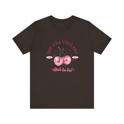 Soy Una Chulada Cherry Tee — Sparkling Pink Disco Cherries "Uh La La" T‑Shirt