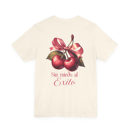 Cherry Ribbon Tee — "Sin miedo al Exito" Inspirational Graphic T-Shirt