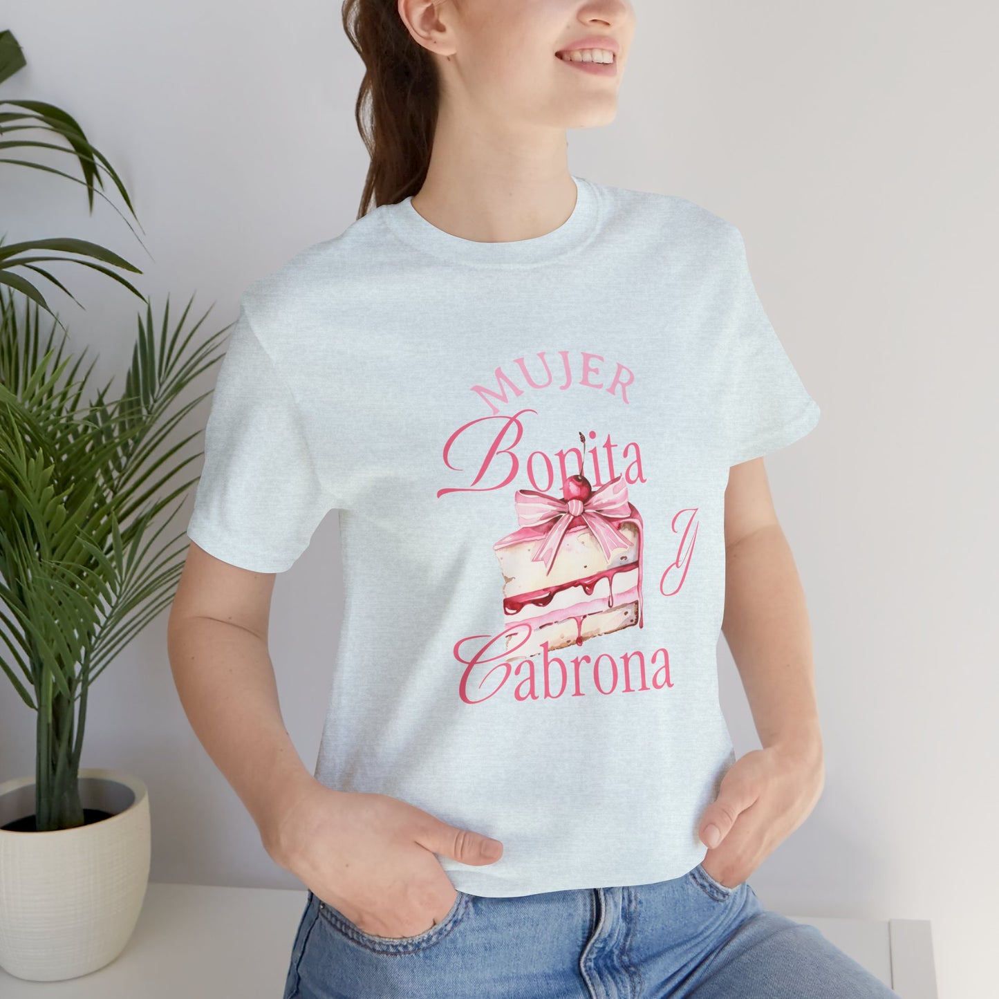 Mujer Bonita y Cabrona Tee — Pink Cake Graphic Women's Spanish Statement Shirt