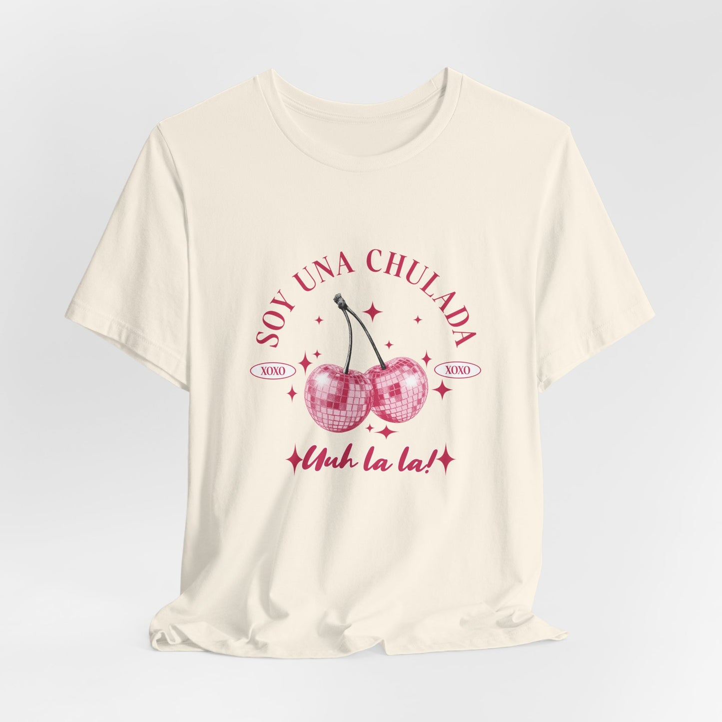 Soy Una Chulada Cherry Tee — Sparkling Pink Disco Cherries "Uh La La" T‑Shirt