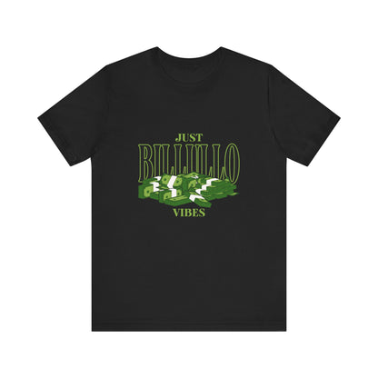 Just Billullo Vibes Tee — Green Camo Money Graphic T-Shirt