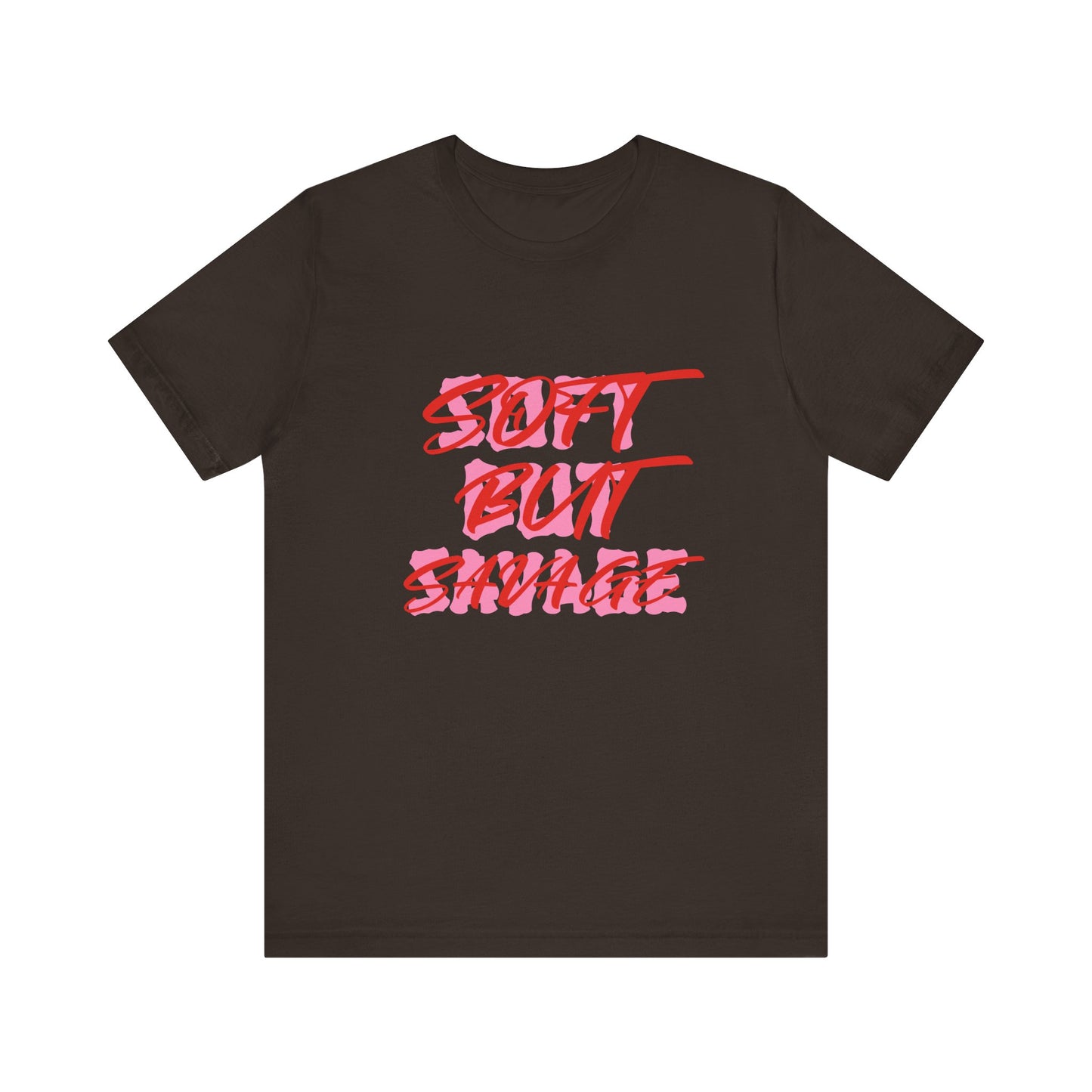 Soft But Savage Tee — Pink Brushstroke Graphic T-Shirt