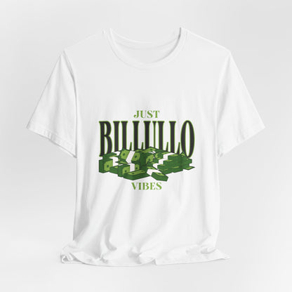 Just Billullo Vibes Tee — Green Camo Money Graphic T-Shirt