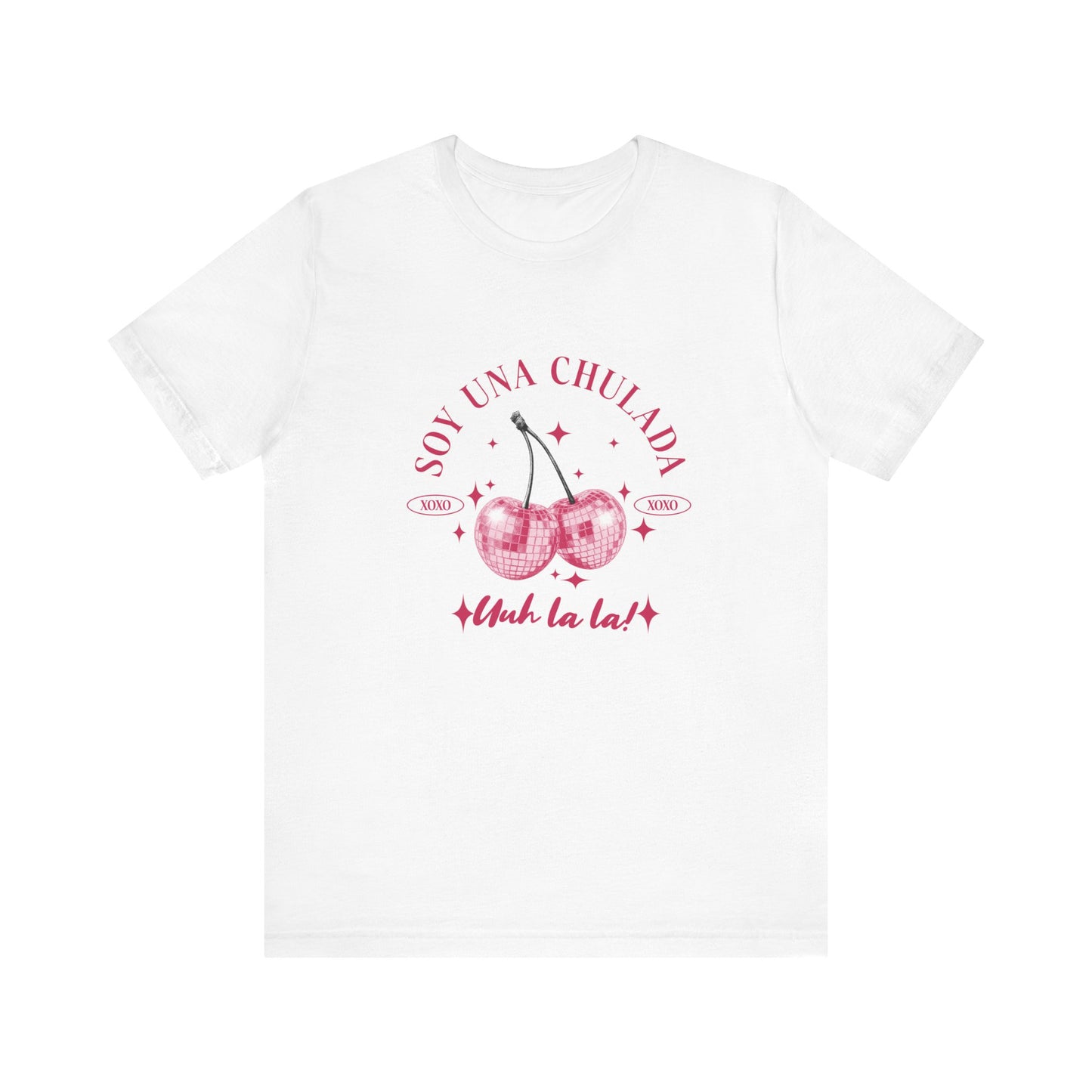 Soy Una Chulada Cherry Tee — Sparkling Pink Disco Cherries "Uh La La" T‑Shirt