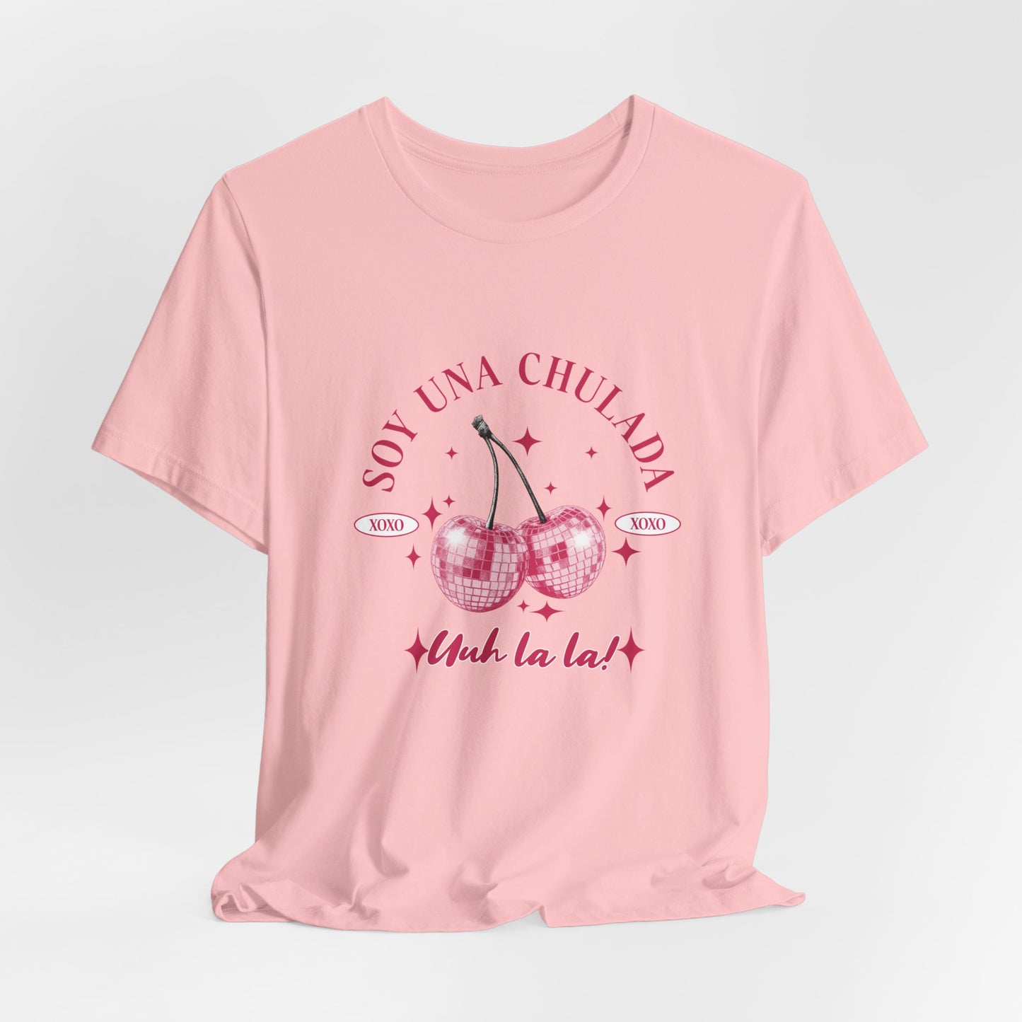 Soy Una Chulada Cherry Tee — Sparkling Pink Disco Cherries "Uh La La" T‑Shirt