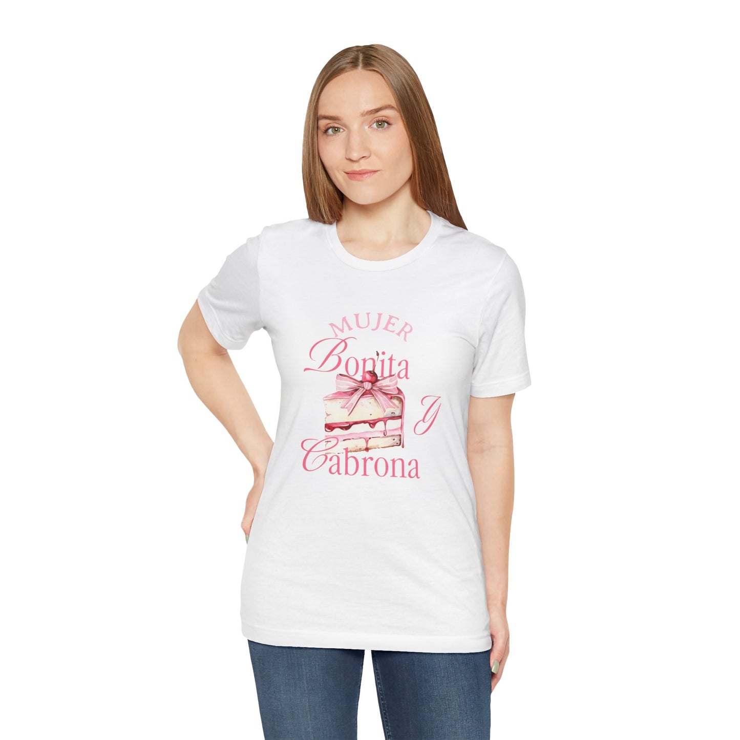 Mujer Bonita y Cabrona Tee — Pink Cake Graphic Women's Spanish Statement Shirt