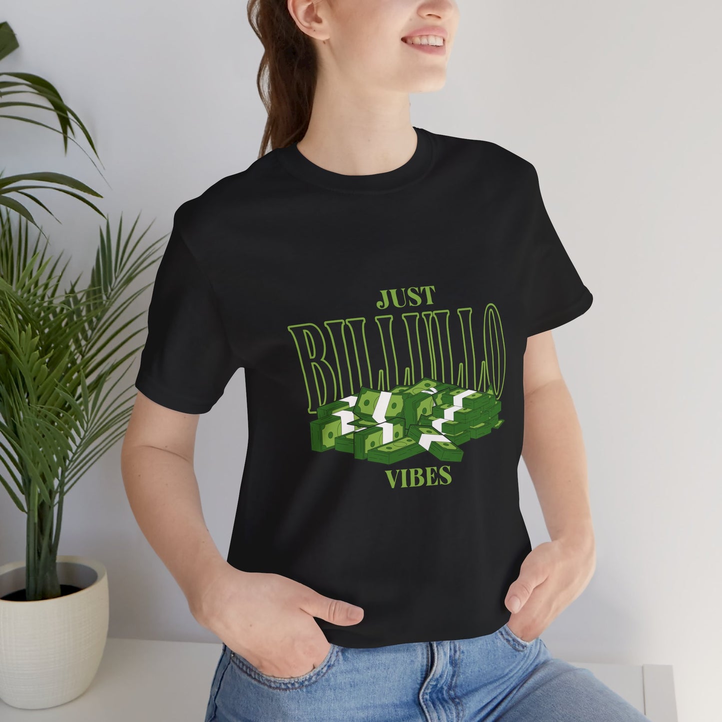 Just Billullo Vibes Tee — Green Camo Money Graphic T-Shirt