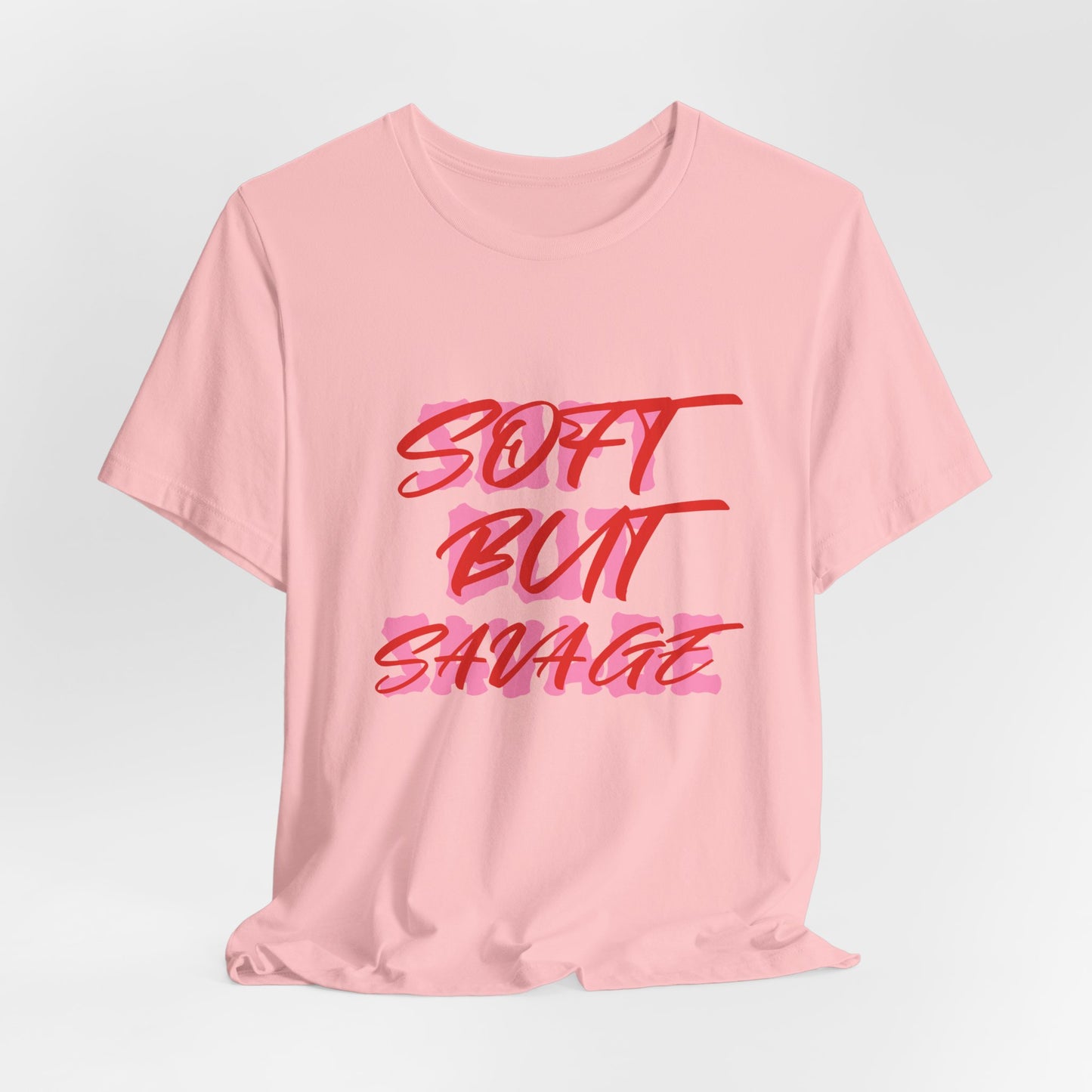 Soft But Savage Tee — Pink Brushstroke Graphic T-Shirt