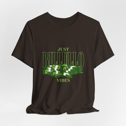 Just Billullo Vibes Tee — Green Camo Money Graphic T-Shirt
