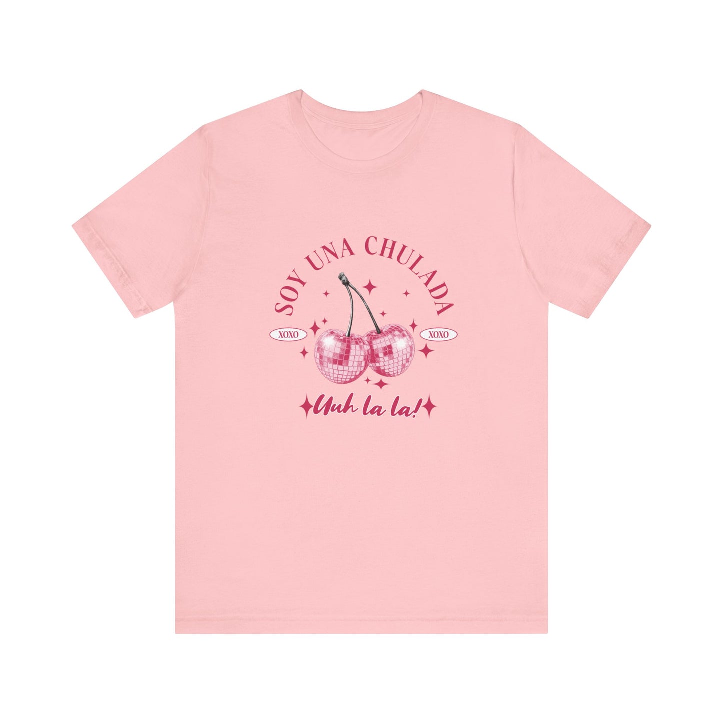 Soy Una Chulada Cherry Tee — Sparkling Pink Disco Cherries "Uh La La" T‑Shirt