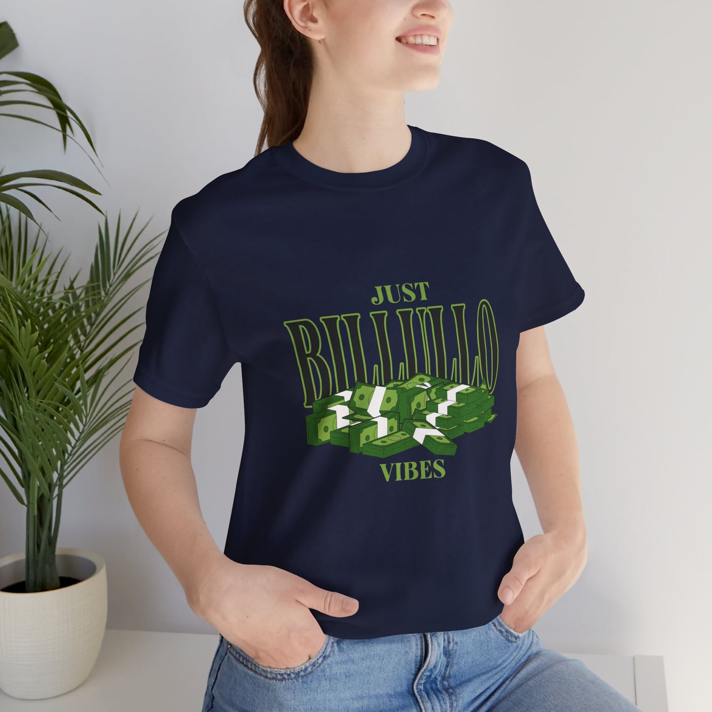Just Billullo Vibes Tee — Green Camo Money Graphic T-Shirt