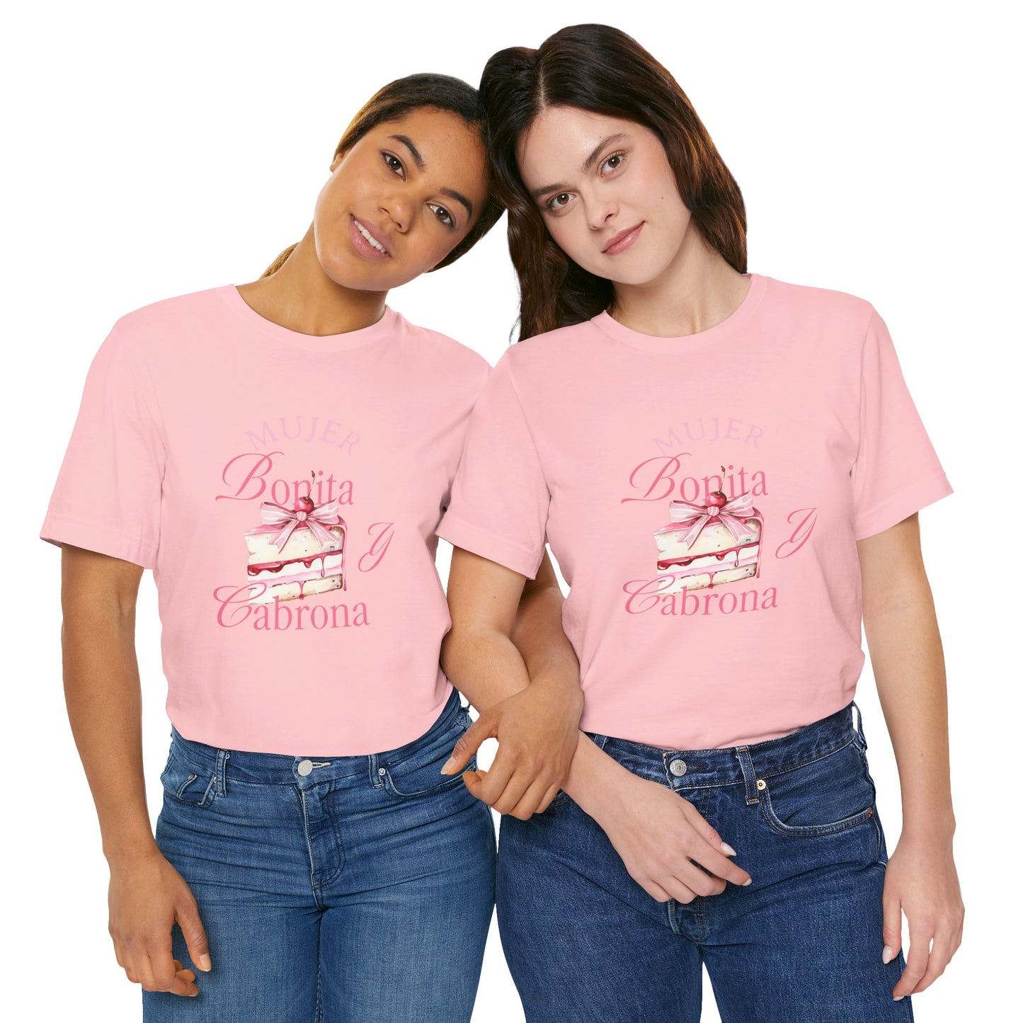 Mujer Bonita y Cabrona Tee — Pink Cake Graphic Women's Spanish Statement Shirt