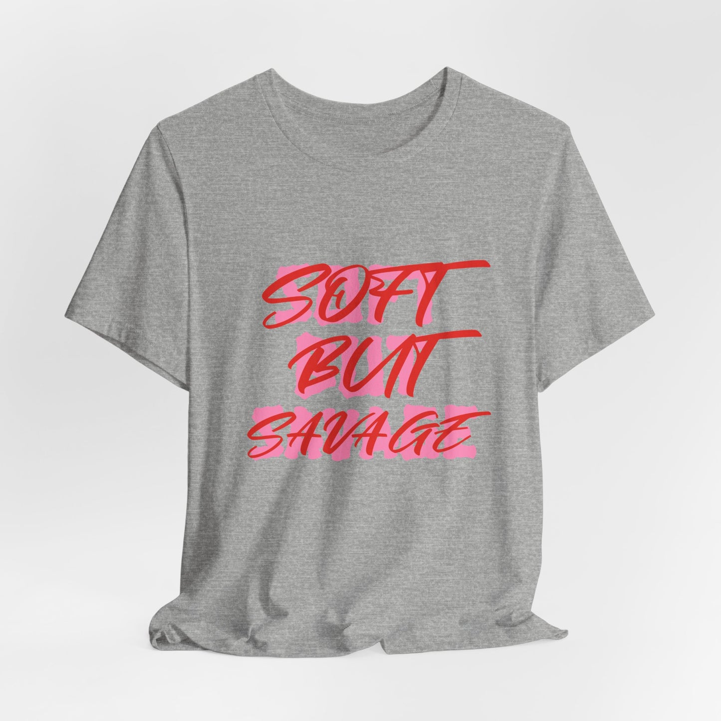 Soft But Savage Tee — Pink Brushstroke Graphic T-Shirt
