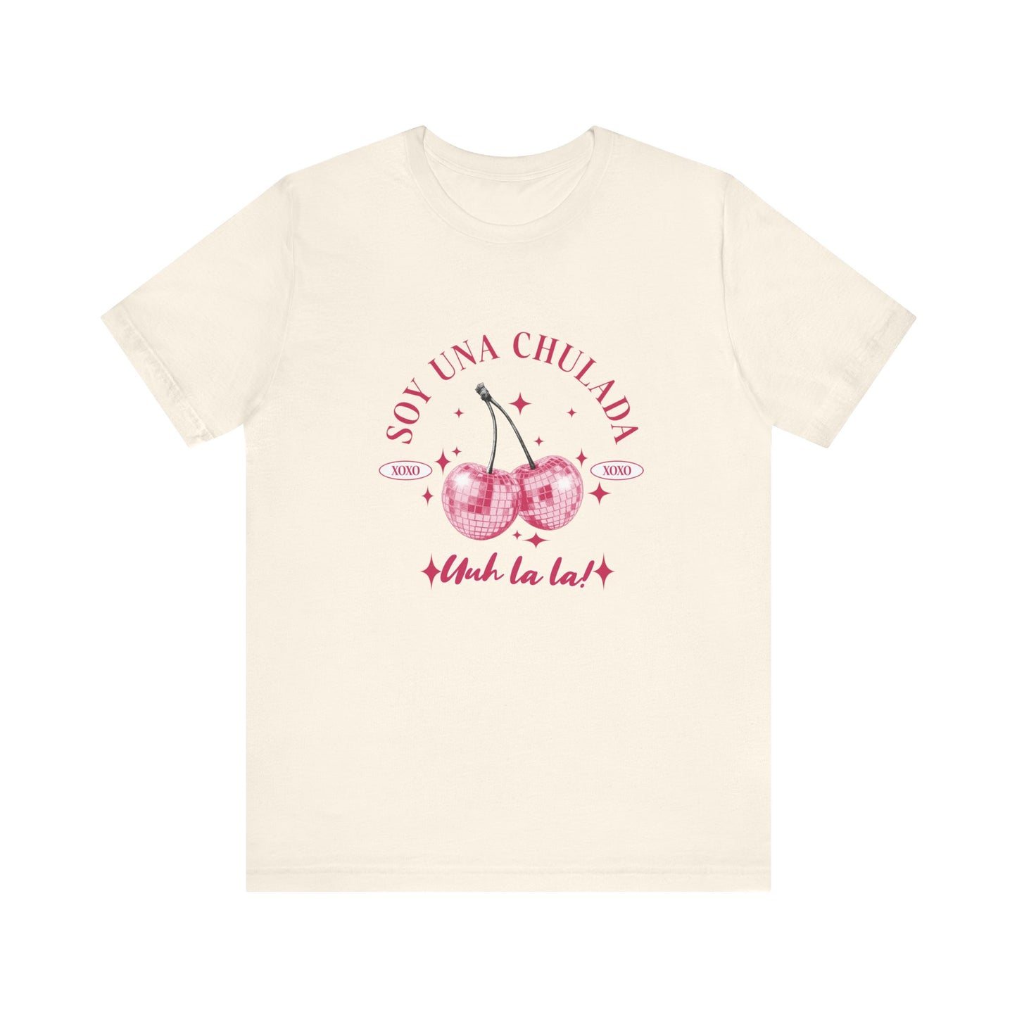 Soy Una Chulada Cherry Tee — Sparkling Pink Disco Cherries "Uh La La" T‑Shirt